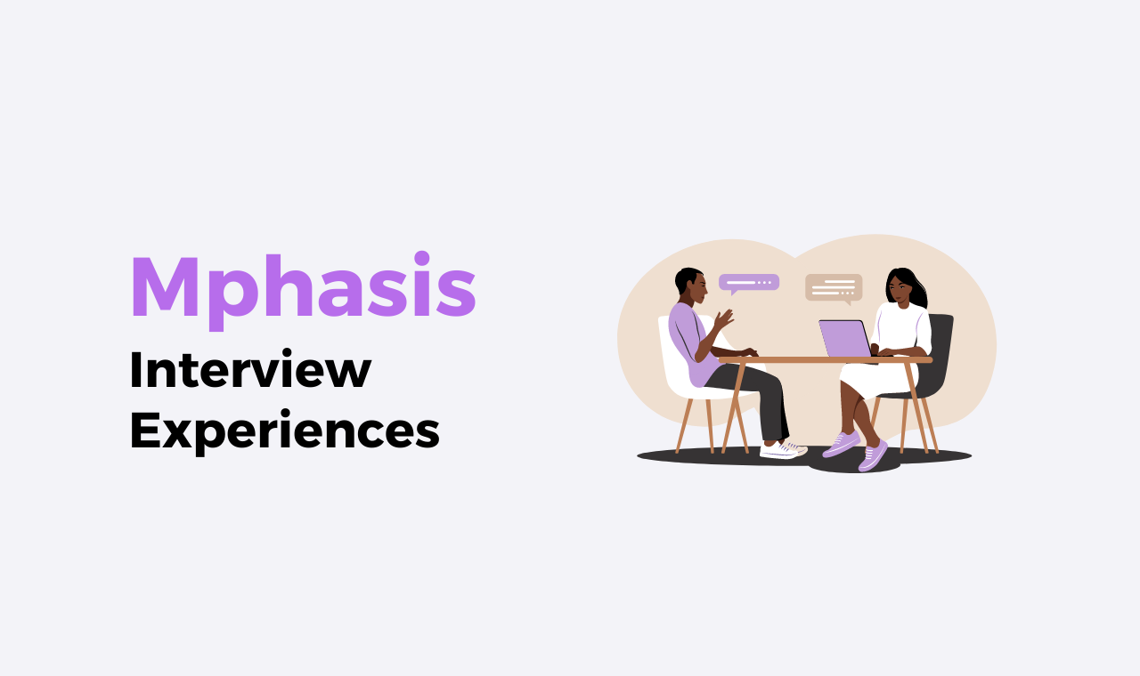 Mphasis Interview Experiences